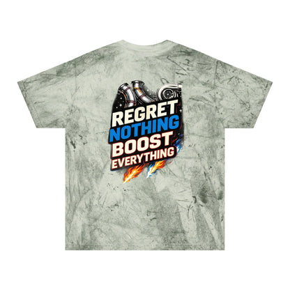 Regret Nothing Boost Everything T-Shirt