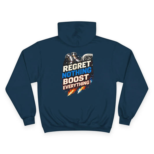 Champion Hoodie — 'Regret Nothing, Boost Everything' Racing Engine Graphic Hoodie
